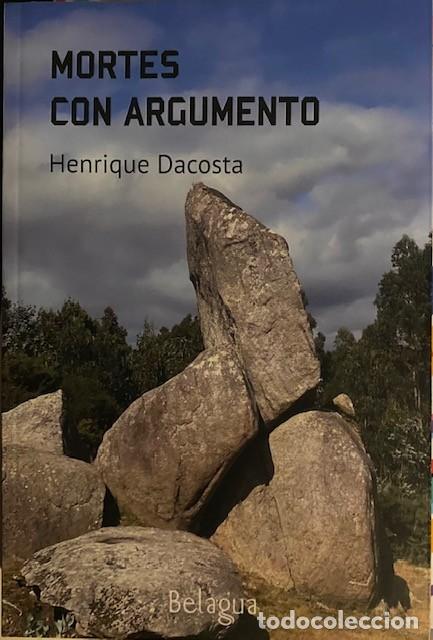 Libros de segunda mano: Mortes con argumento. Henrique Dacosta. Editorial Belagua. Idioma gallego
