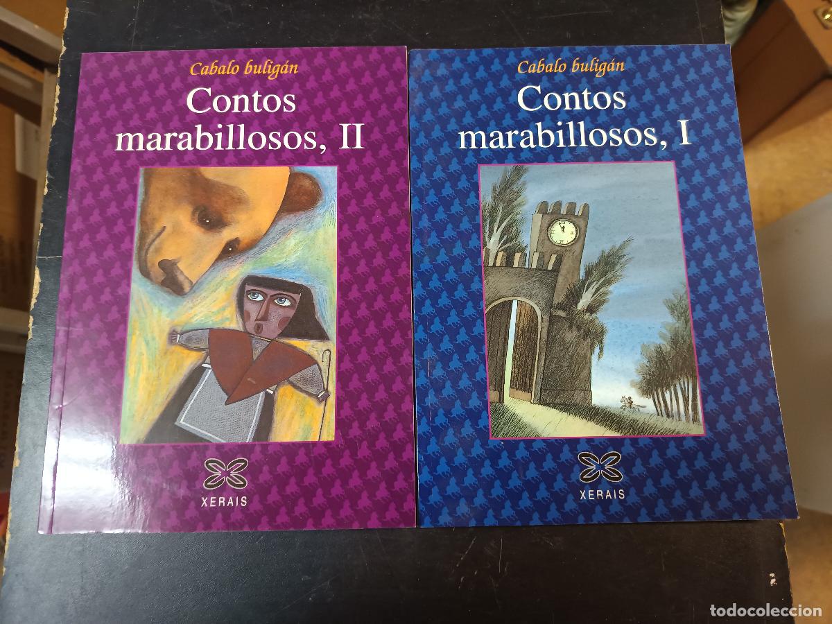 Libros de segunda mano: CABALO BULIG&Aacute;N CONTOS MARABILLOSOS I Y II, EN GALEGO