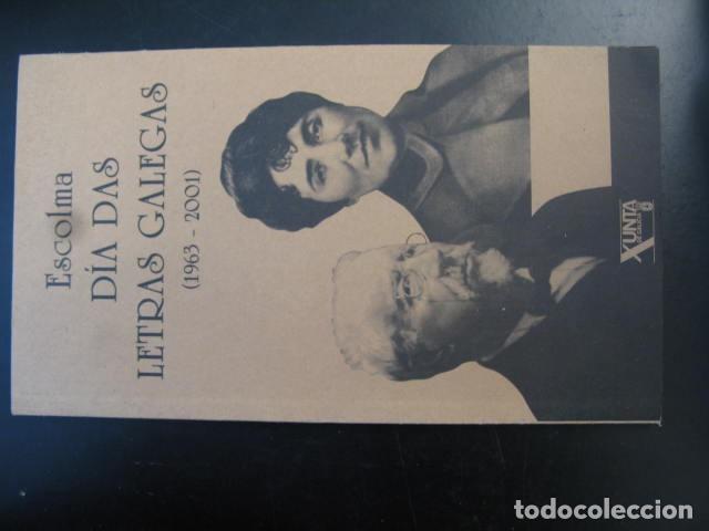 Libros de segunda mano: Escolma Dia Das Letras Galegas 1963-2001 - Varios - Editorial Xunta de Galicia
