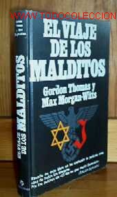 Libros de segunda mano: EL VIAJE DE LOS MALDITOS - Foto 1