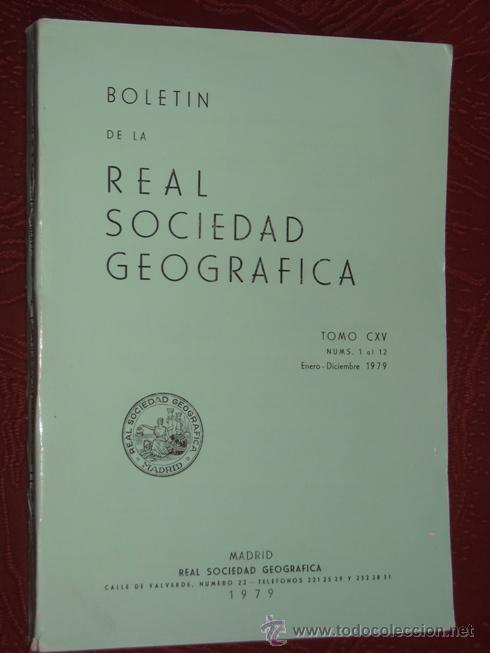 Libros de segunda mano: Bolet&iacute;n Real Sociedad Geogr&aacute;fica A&ntilde;o 1979 completo (Tomo CXV) N&uacute;meros 1 al 12, Madrid