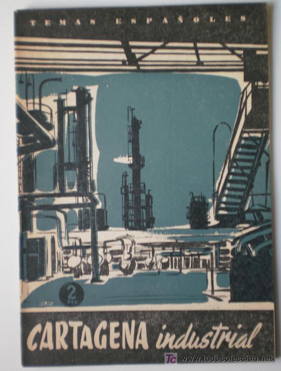 Libros de segunda mano: CARTAGENA INDUSTRIAL