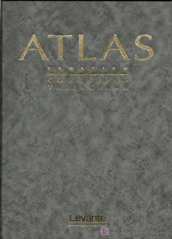 Libros de segunda mano: * MAPAS * ATLAS tem&aacute;tico de la Comunidad Valenciana