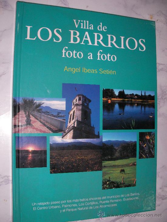Libri di seconda mano: VILLA DE LOS BARRIOS DE ANGEL IBEAS SETIEN - ENVIO GRATIS