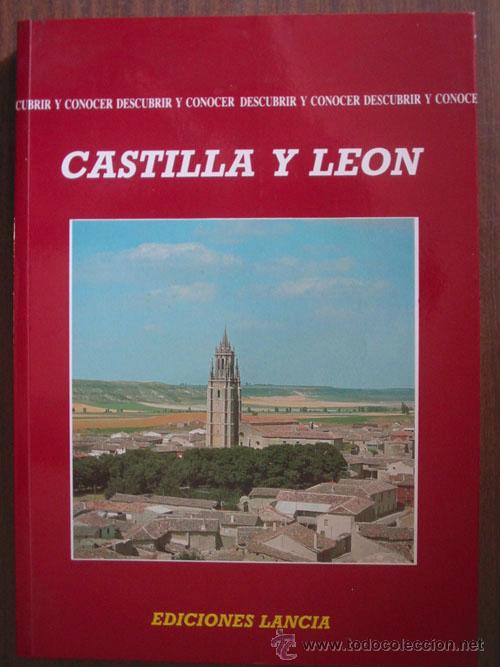 Libros de segunda mano: CASTILLA Y LE&Oacute;N. 1990. Lancia - Foto 1