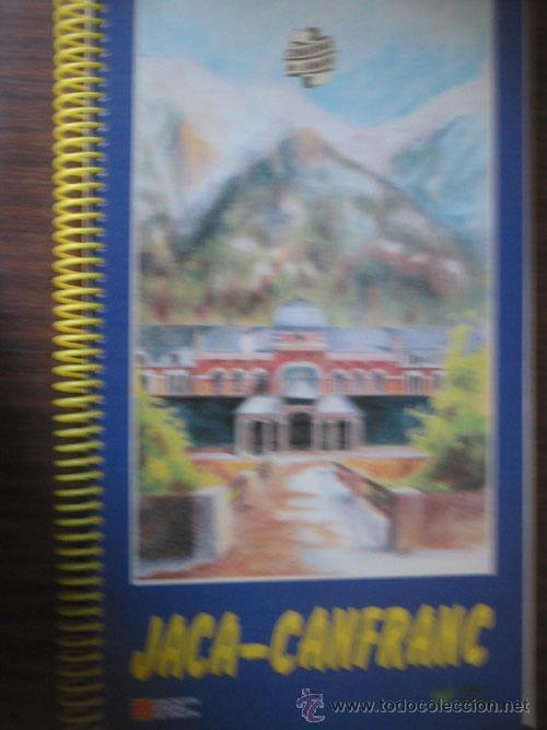 Libros de segunda mano: JACA - CANFRANC. 1985 1&ordf; edici&oacute;n - Foto 1