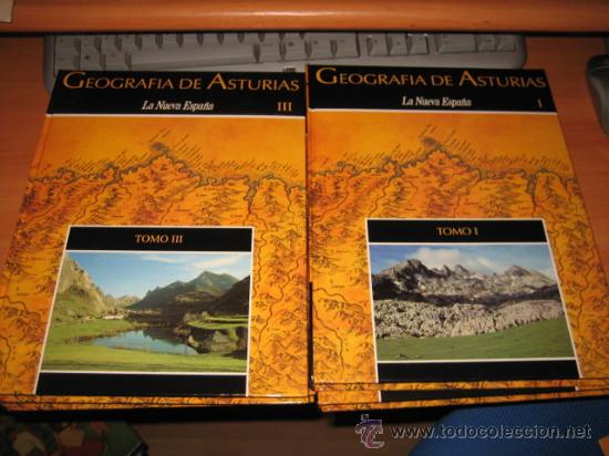 Libros de segunda mano: GEOGRAFIA DE ASTURIAS. OBRA EN 4 TOMOS EDITADA POR LA NUEVA ESPA&Ntilde;A. TAPA DURA. FOTOGRAFIAS EN COLOR