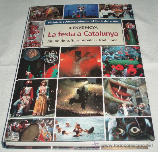 Libros de segunda mano: la festa a catalunya album de cultura popular y tradicional