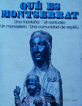 Libros de segunda mano: QUE ES MONTSERRAT - Foto 2