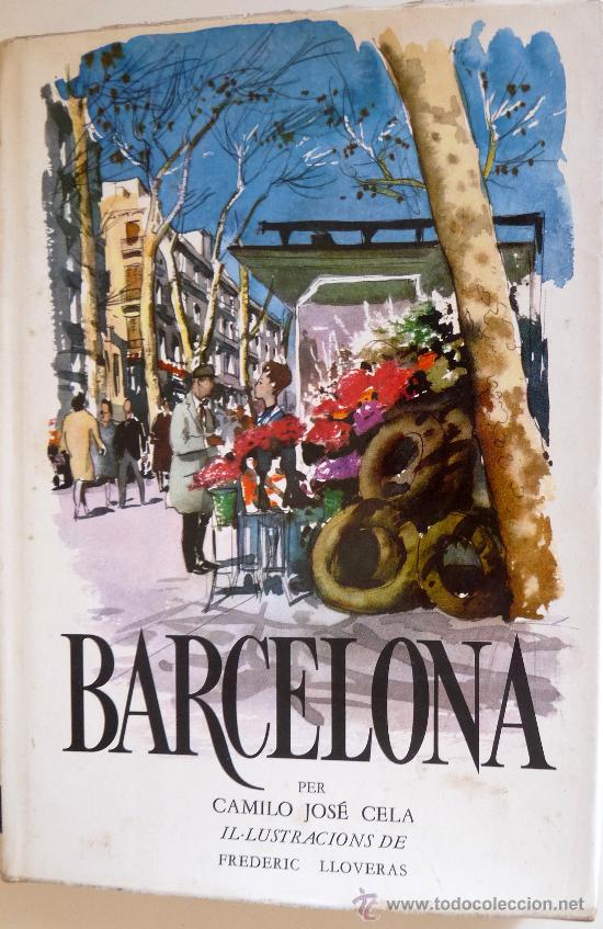 Libros de segunda mano: Barcelona. Camilo Jos&eacute; Cela - Foto 1