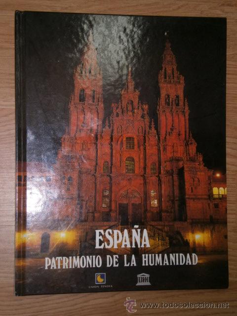 Libri di seconda mano: Espa&ntilde;a, patrimonio de la Humanidad por Unesco y Planeta DeAgostini en Navarra 1995 Primera edici&oacute;n
