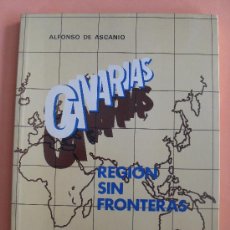Libros de segunda mano: CANARIAS, REGIÓN SIN FRONTERAS. ALFONSO DE ASCANIO