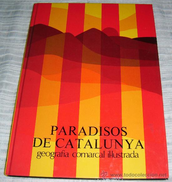 Gebrauchte B&uuml;cher: paradisos de catalunya  geografia comarcal il-lustrada