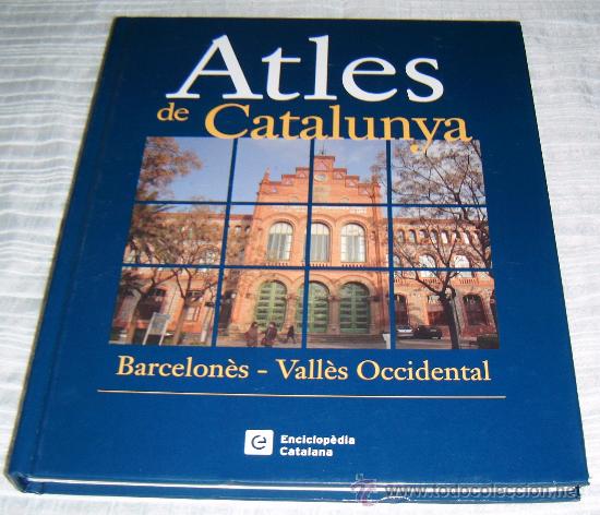 Gebrauchte B&uuml;cher: atles de catalunya  barcelones - valles occidental enciclopedia catalana tomo 2