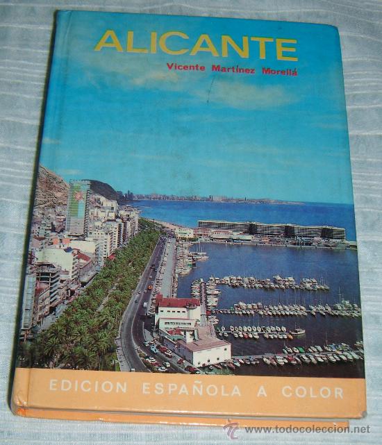 Gebrauchte B&uuml;cher: alicante edicion espa&ntilde;ola a color  a&ntilde;o 1981