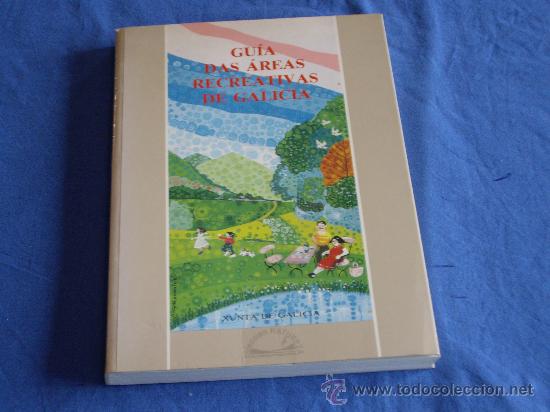 Libri di seconda mano: guia das areas recreativas de galicia