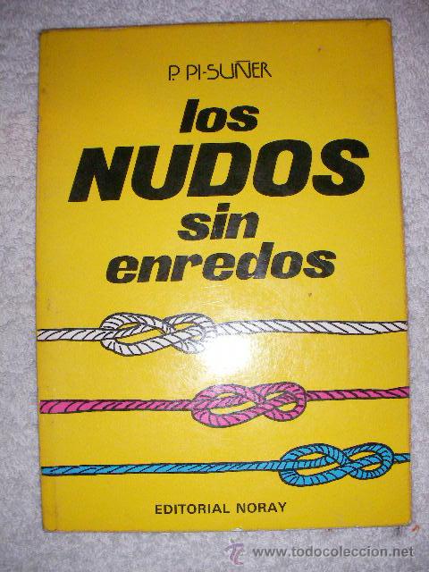 Libri di seconda mano: LOS NUDOS SIN ENREDOS DE PI SU&Ntilde;ER (CE12)