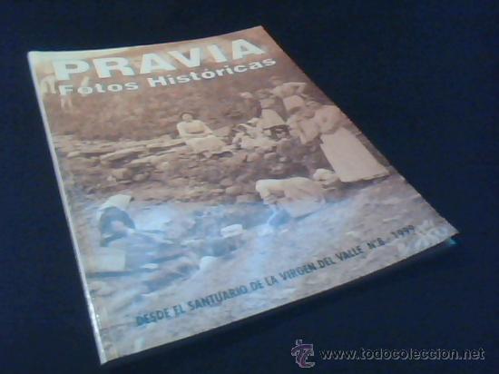 Gebrauchte B&uuml;cher: PRAVIA. FOTOS HISTORICAS. N&ordm; 8. A&Ntilde;O 1999. DESDE EL SANTUARIO DE LA VIRGEN DEL VALLE.