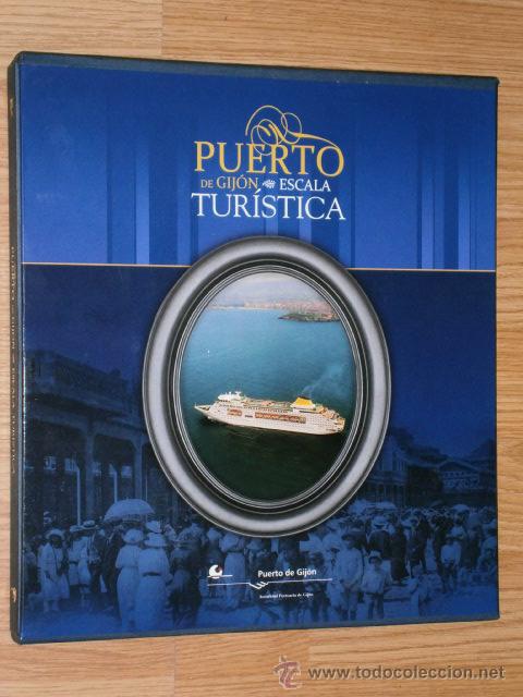 Libros de segunda mano: Puerto de Gij&oacute;n: Escala tur&iacute;stica por Autoridad Portuaria de Ediciones Nobel en Oviedo 2008