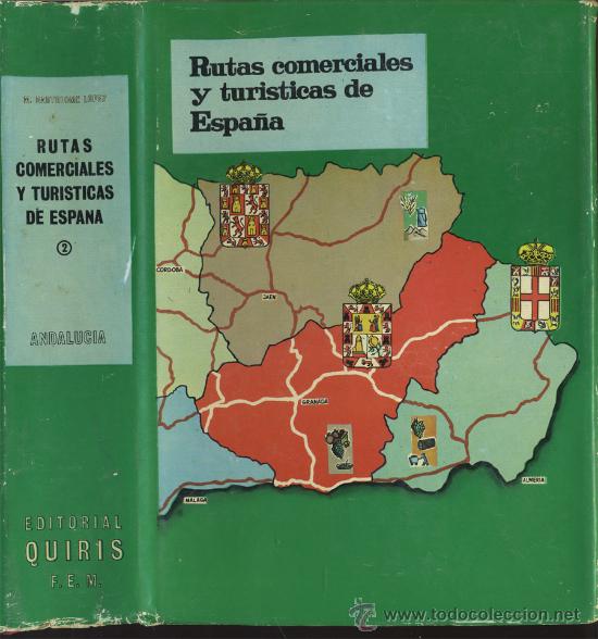 Libri di seconda mano: TURISMO  - ANDALUCIA - RUTAS COMERCIALES Y TURISTICAS DE ESPA&Ntilde;A Vol. 2