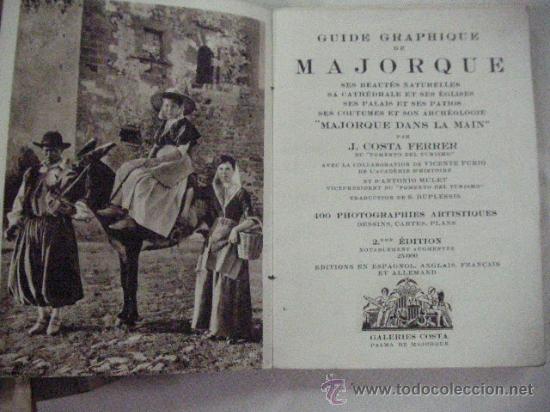 Libri di seconda mano: ANTIGUA GUIA ILUSTRADA DE MALLORCA CON 400 FOTOGRAFIAS Y PLANOS