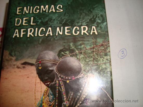 Libros de segunda mano: JOSE J .LLOPIS.ENIGMAS DEL AFRICA NEGRA.DAIMON. REF.5.