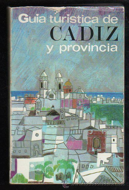 Libri di seconda mano: GUIA TURISTICA DE CADIZ Y PROVINCIA. INICIATIVAS TURISTICAS ESPA&Ntilde;OLAS