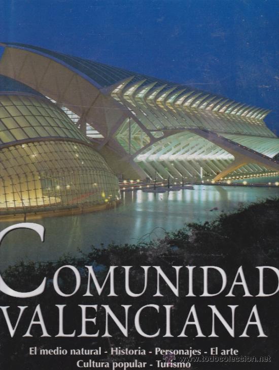 Libros de segunda mano: COMUNIDAD VALENCIANA-2008 ● KB0628