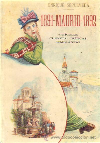 Livres d'occasion: 1891 MADRID 1892. SEPULVEDA, ENRIQUE. FACSI-110
