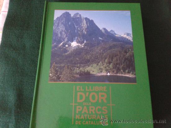 Libros de segunda mano: El Llibre D&acute;Or Dels Parcs Naturals De Catalunya. Completo 1999, Texto En Catal&aacute;n.