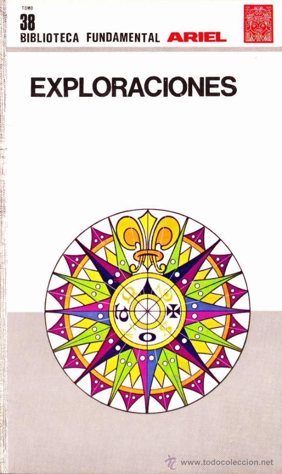 Gebrauchte B&uuml;cher: EXPLORACIONES - BIBLIOTECA FUNDAMENTAL ARIEL - TOMO 38