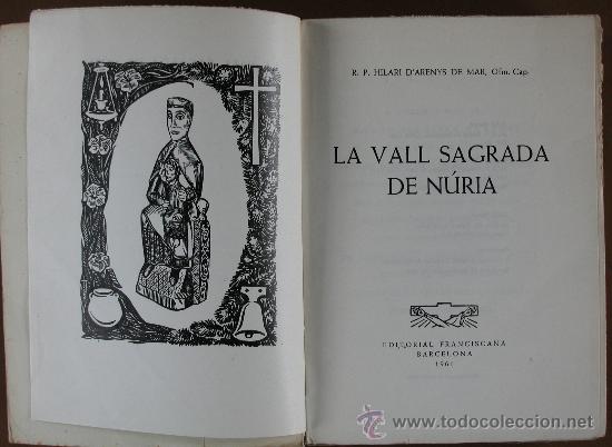 Gebrauchte B&uuml;cher: La Vall Sagrada de N&uacute;ria. Arenys de Mar, R. P. Hilar d'