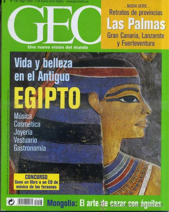 Libros de segunda mano: GEO N&ordm; 196 : VIDA Y BELLEZA EN EL ANTIGUO EGIPTO