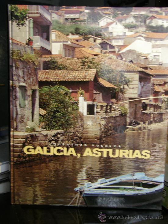 Libri di seconda mano: nuestros pueblos GALICIA, ASTURIAS ediciones RUEDA pasta dura 2003
