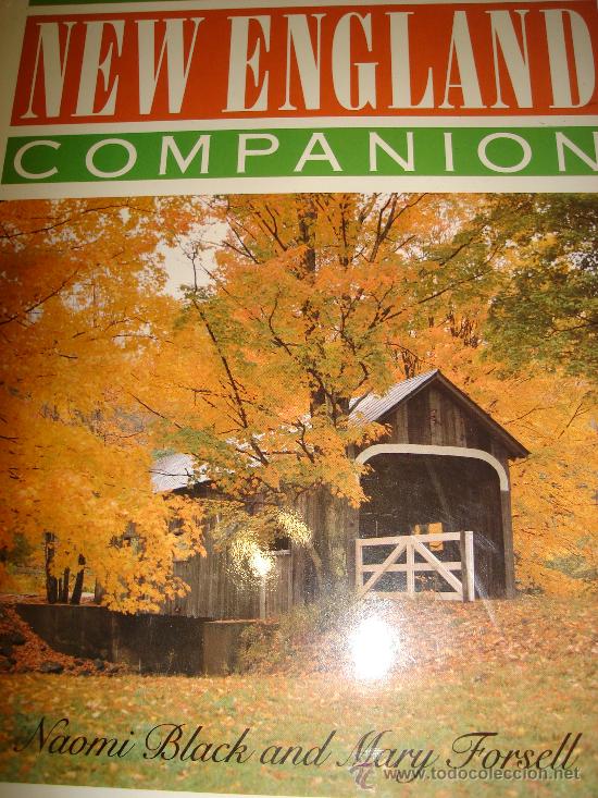 Libri di seconda mano: THE NEW ENGLAND COMPANION, NOAMI BLACK, MARY FORSELL, MILLARD PRESS 1991, 144P&Aacute;GS, 24X32CM