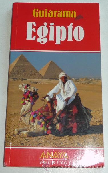 Libros de segunda mano: GUIARAMA - GU&Iacute;A DE VIAJE DE EGIPTO (ANAYA, 1990)