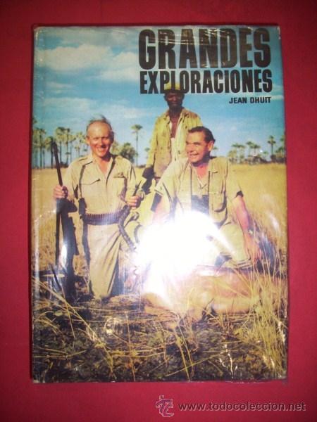 Libros de segunda mano: DHUIT, Jean - Grandes exploraciones - Foto 1