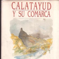 Libros de segunda mano: CALATAYUD Y SU COMARCA , GUIAS RARAS Y COMPLETAS -MINISTERIO DE TRANSPORTES 1985. Lote 34913704