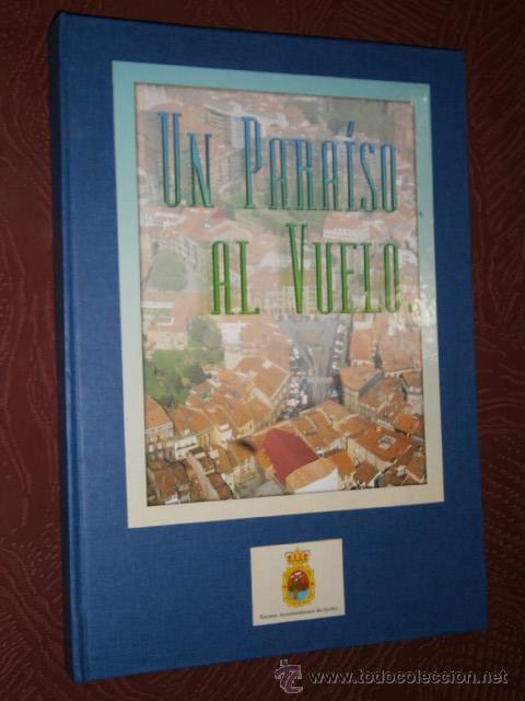 Libros de segunda mano: Asturias visual: Patrimonio monumental por El Comercio y La Voz de Avil&eacute;s en 1999