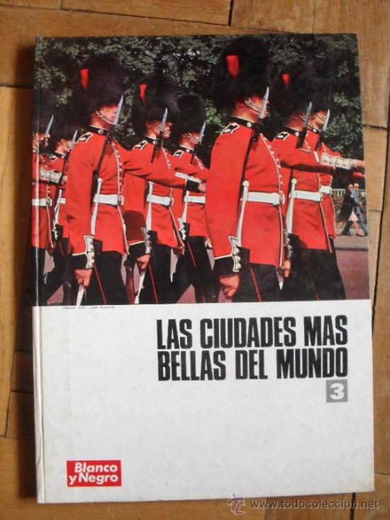Libri di seconda mano: LAS CIUDADES MAS BELLAS DEL MUNDO N&ordm; 3 - COLECCIONABLES BLANCO y NEGRO - 1970