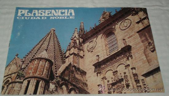 Libri di seconda mano: Guia de Plasencia Ciudad Noble a&ntilde;o 1980