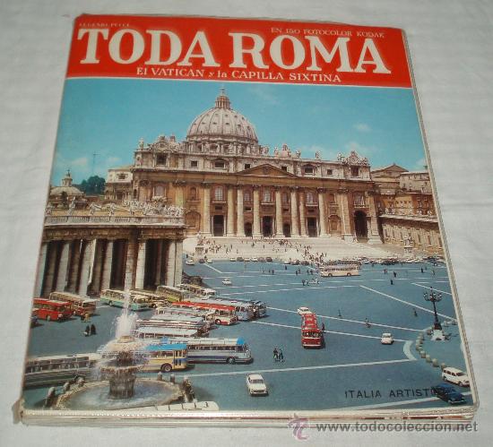 Gebrauchte B&uuml;cher: Guia toda Roma el vatican y la capilla sixtina con 150 fotografias a color a&ntilde;o 1973