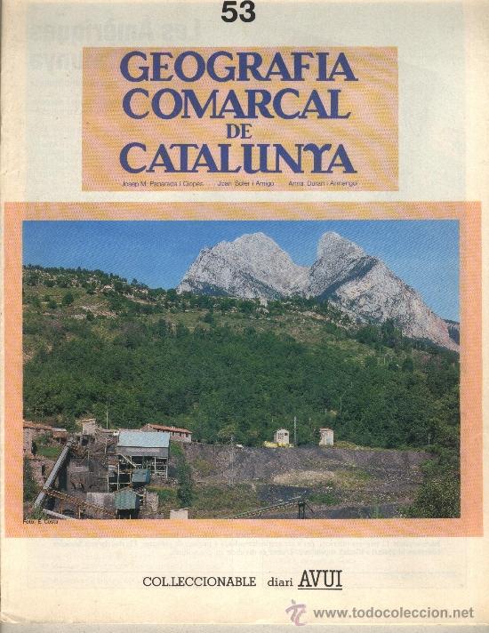 Libros de segunda mano: Geografia comarcal de Catalunya / Fascicle 53 / Diari Avui / Pedraforca / Pi de les tres branques