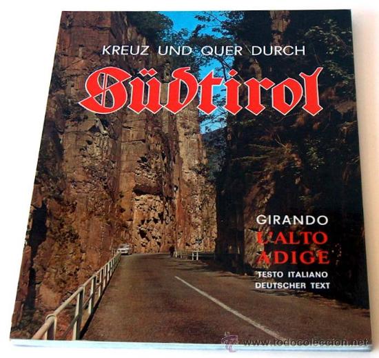 Libri di seconda mano: S&Uuml;DTIROL, GUIA DEL TIROL ITALIANO EN ALEMAN E ITALIANO, A&Ntilde;OS 60 24 X 19 CM ILUSTRADO       PSR1 G34A