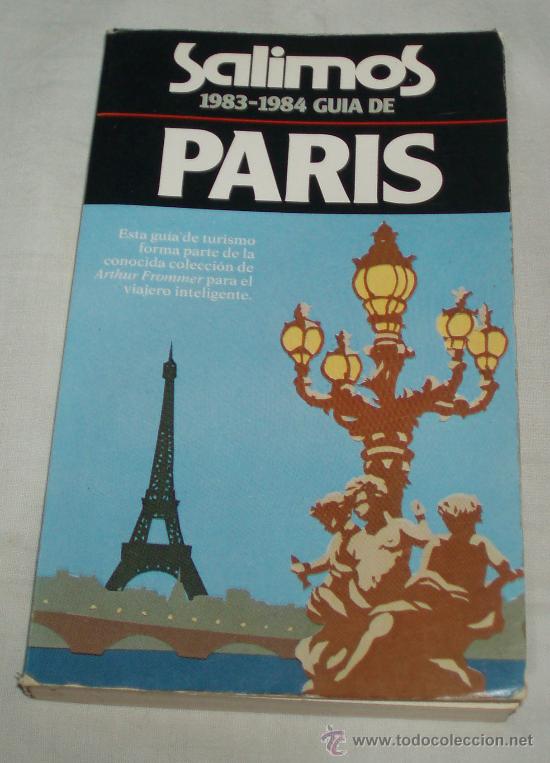 Gebrauchte B&uuml;cher: Guia de Paris a&ntilde;o 1983-1984 (salimos por Paris)