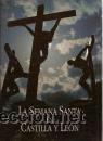 Libros de segunda mano: LA SEMANA SANTA EN CASTILLA Y LE&Oacute;N (Salamanca, 1995  )GASTOS DE ENVIO GRATIS
