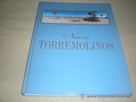 Gebrauchte B&uuml;cher: NUEVO TORREMOLINOS . EDITADO POR AYUNTAMIENTO DE TORREMOLINOS .