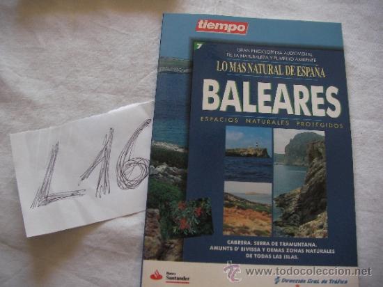 Libri di seconda mano: ESPACIOS NATURALES PROTEGIDOS DE ESPA&Ntilde;A - BALEARES - ENVIO GRATIS A ESPA&Ntilde;A