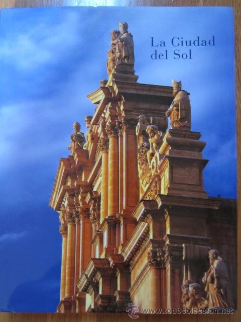 Libros de segunda mano: La Ciudad del Sol * LORCA, Murcia * - Foto 1