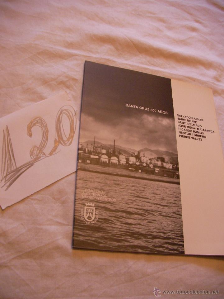 Libri di seconda mano: ANTIGUO CATALOGO FOTOGRAFIA - SANTA CRUZ 500 A&Ntilde;OS - ENVIO GRATIS A ESPA&Ntilde;A